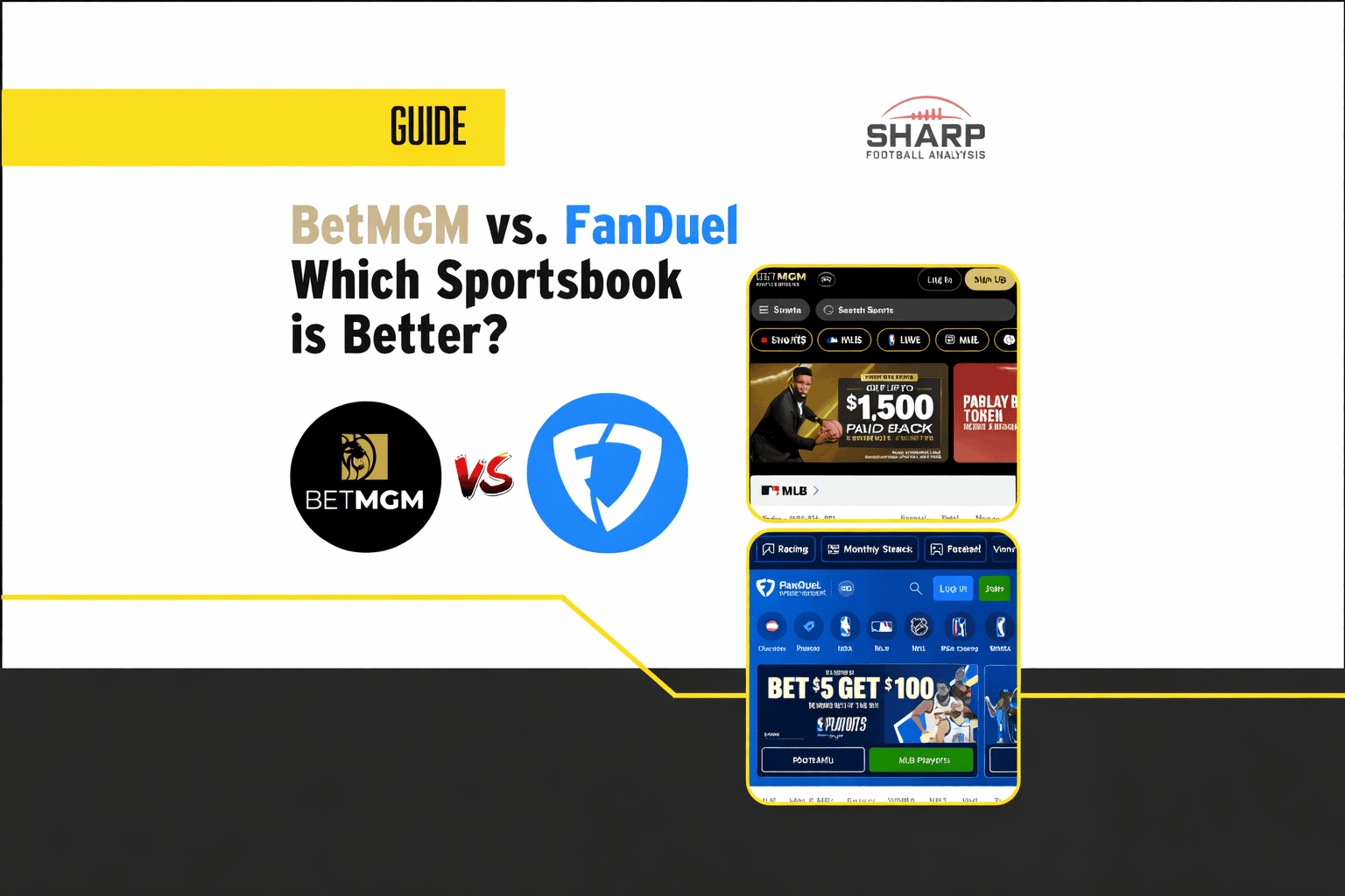 BetMGM vs. FanDuel comparison guide