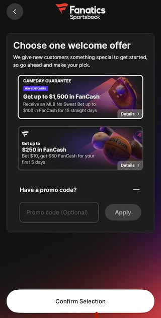 Choose your preferred Fanatics bonus at sign up