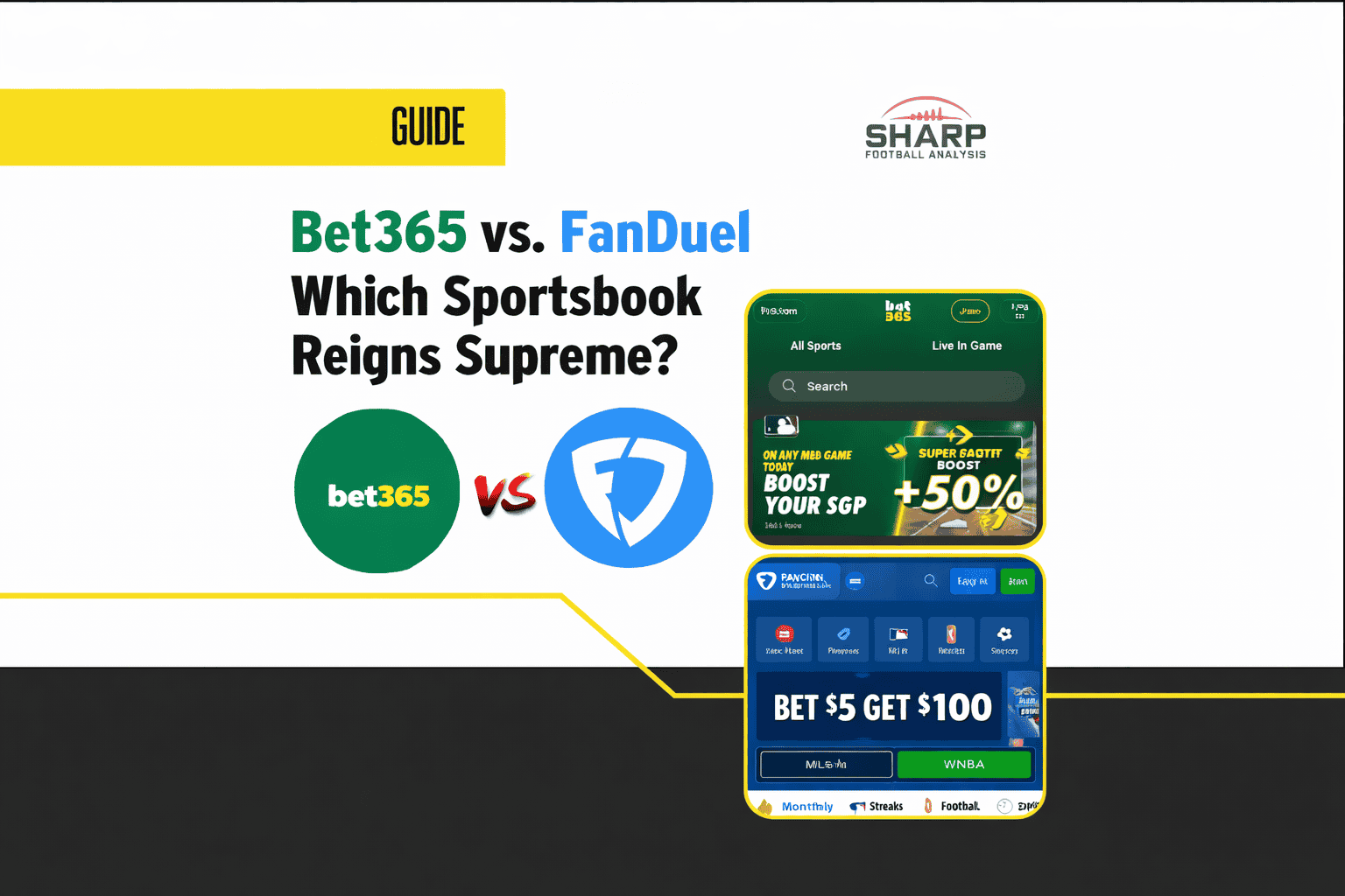 Sportsbook showdown Bet365 vs. FanDuel