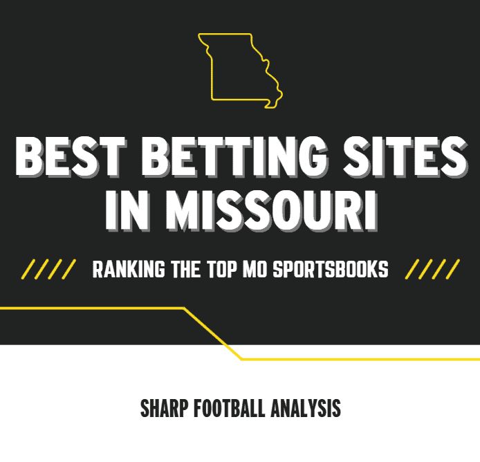 Best Missouri betting sites 2025