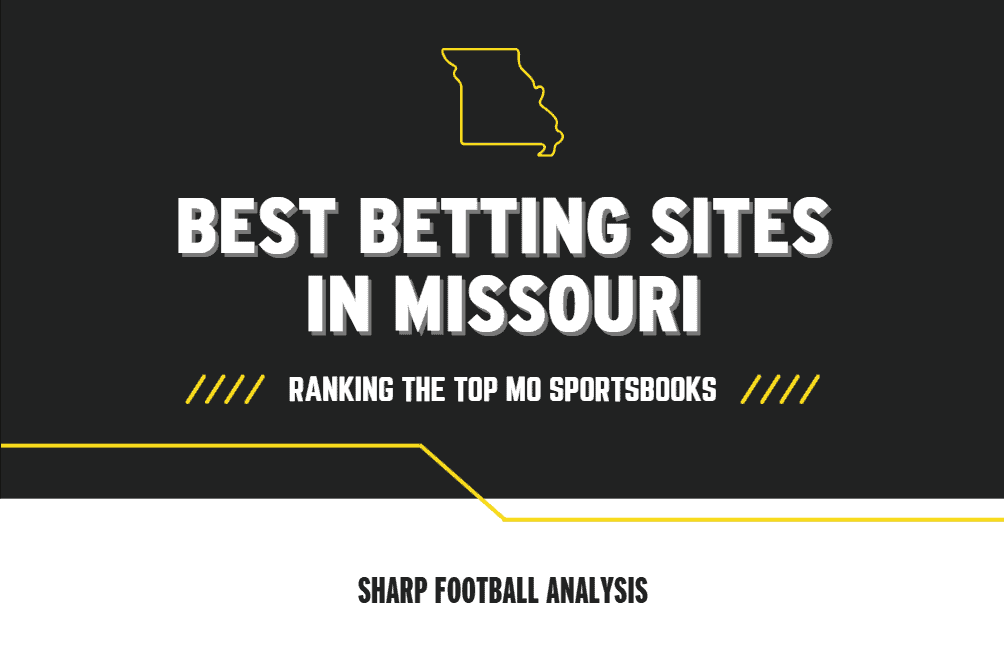 Best Missouri betting sites 2025