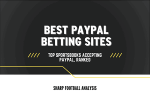 Best PayPal betting sites US: List of Gambling Sites that Accept PayPal