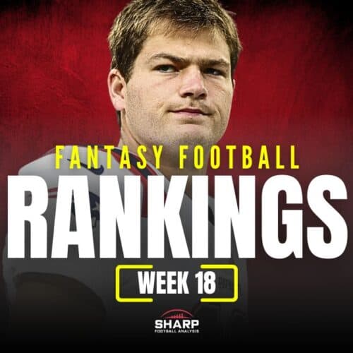 Week 18 Fantasy Rankings