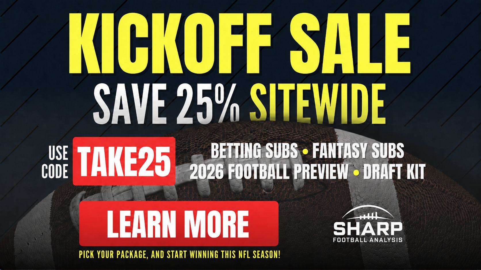 25% off Kickoff Sale